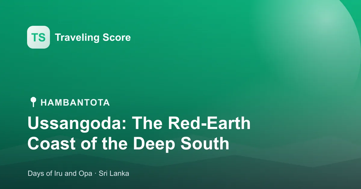 Ussangoda: The Red-Earth Coast of the Deep South